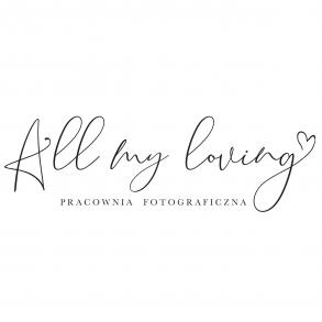 All My Loving - Fotografia Ślubna